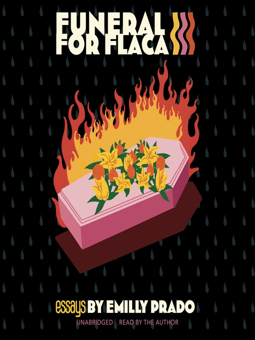Title details for Funeral for Flaca by Emilly G. Prado - Available